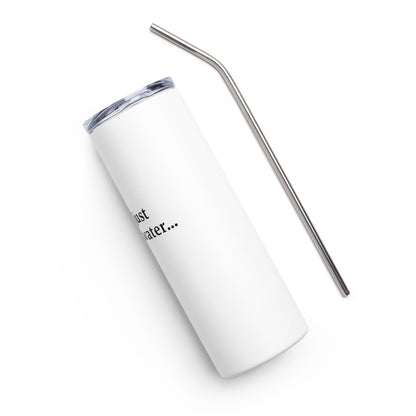 Stainless steel tumbler